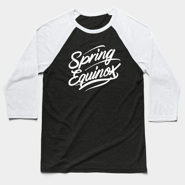 Spring Equinox – March Baseball T-Shirt by irfankokabi